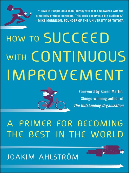 Title details for How to Succeed with Continuous Improvement by Joakim Ahlstrom - Available